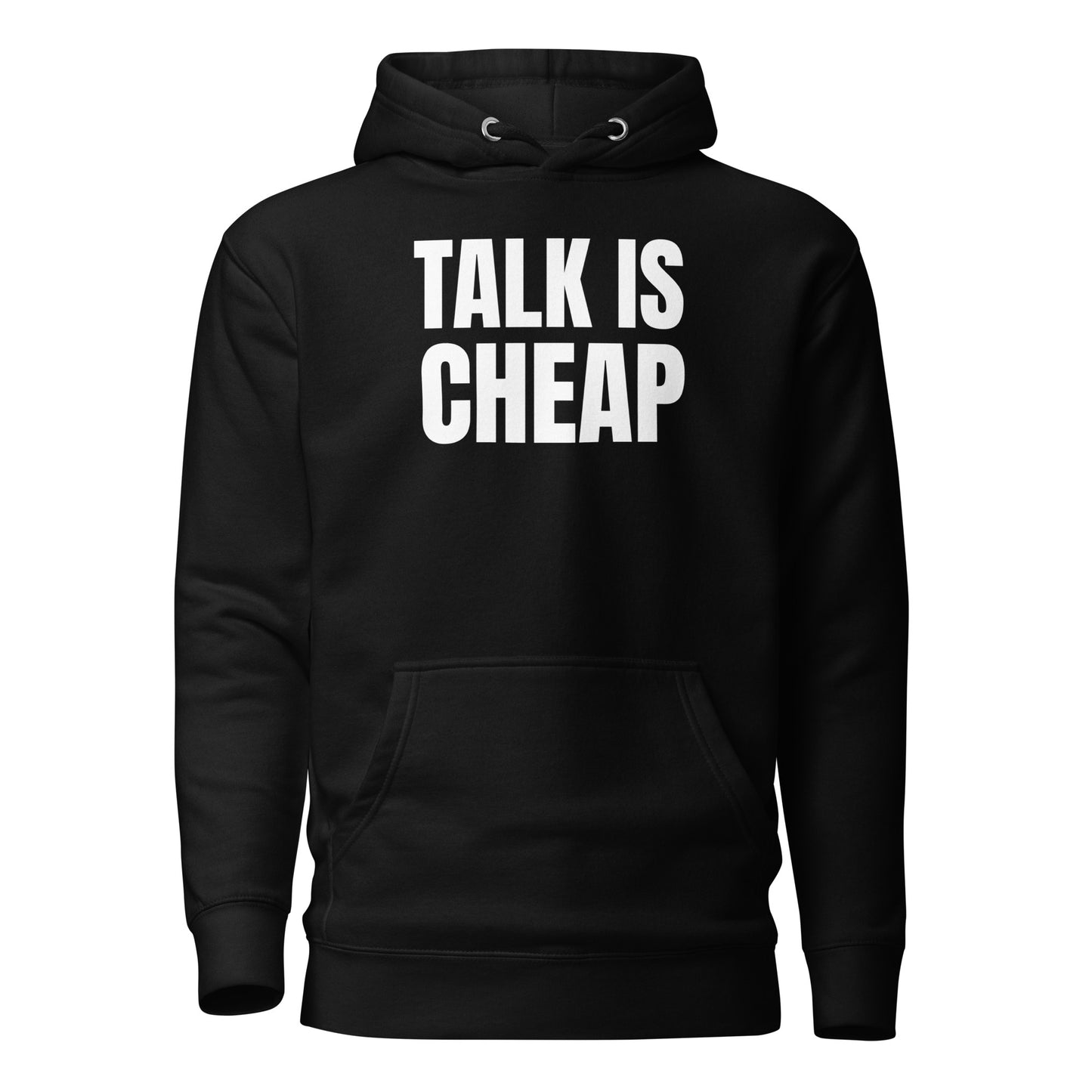 Talk Is Cheap