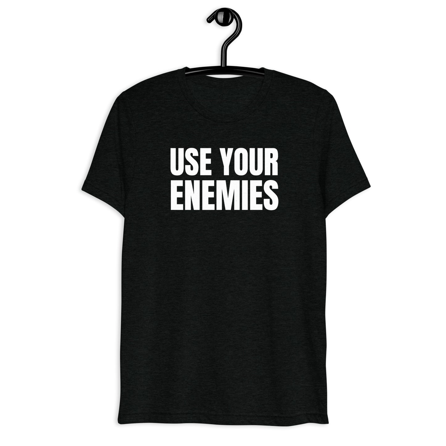 Use Your Enemies